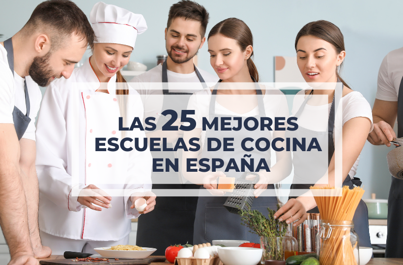 Cuáles son las mejores escuelas de cocina de España