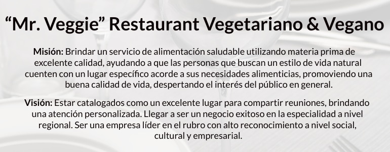 Misión y visión de un restaurante vegetariano