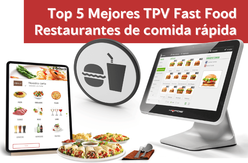 Los mejores TPV fast food y restaurantes de comida rápida