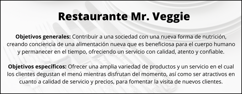 Objetivos generales de un restaurante vegetariano