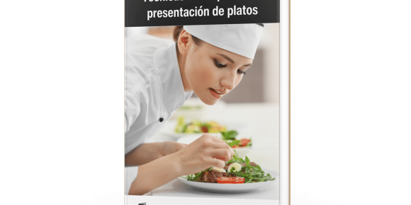 Técnicas de emplatado y presentación de platos (Ebook)